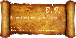 Brantweiner Izméne névjegykártya